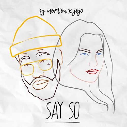 PJ Morton - Say So